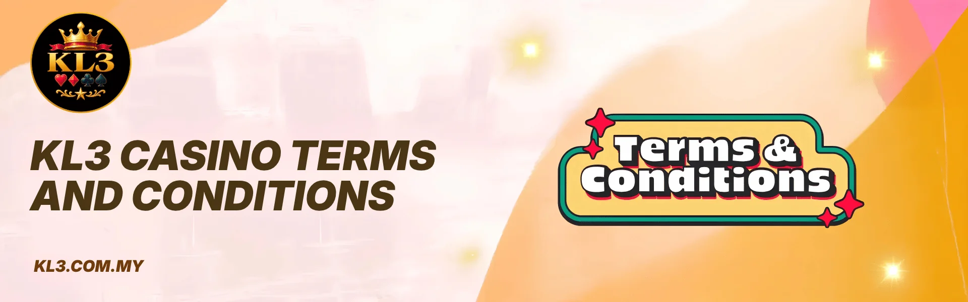 KL3 Casino Terms and Conditions Malaysia