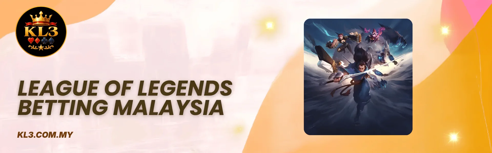 KL3 league of legends betting malaysia
